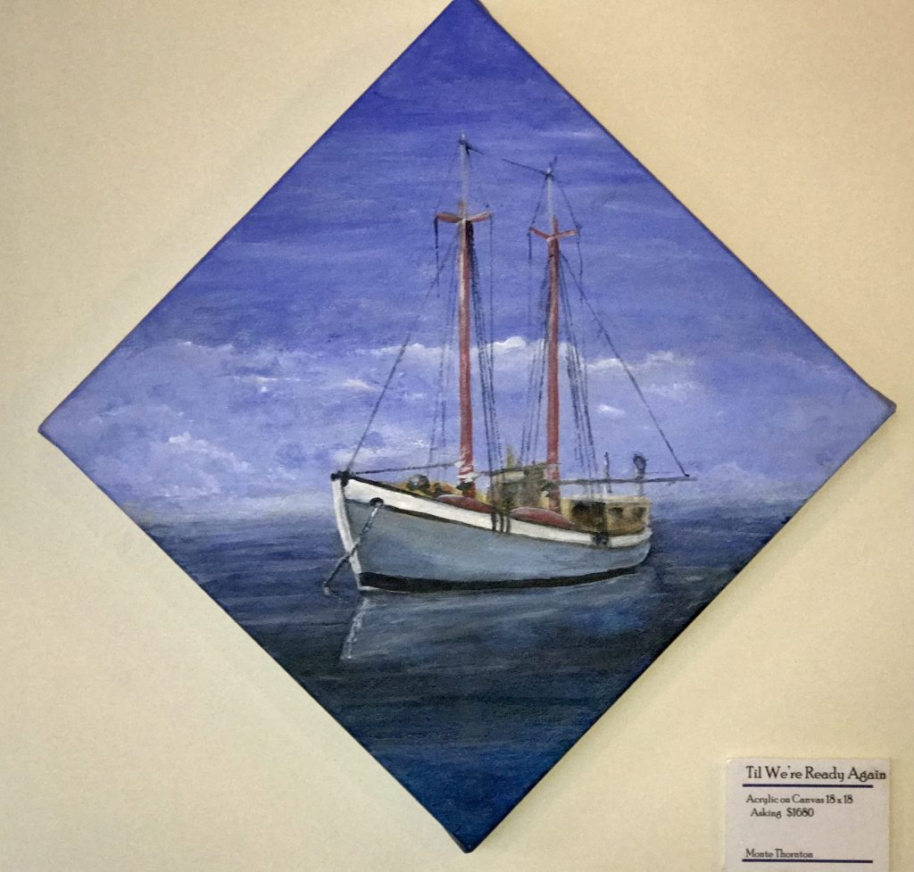 Till we’re ready again. - Smooth Sailing Exhibit Schooners -18x18 -Acrylic- on canvas- $1640